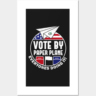 Vote By Mail Paper Plane Airplane Posters and Art